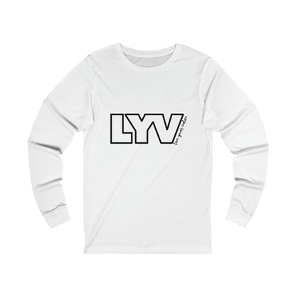 LYV (live your value) Unisex Jersey Long Sleeve Tee no Signature