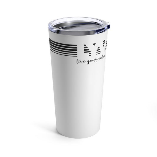 LYV (live your value) Tumbler 20oz