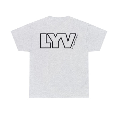 LYV (live your value) Unisex Heavy Cotton Tee