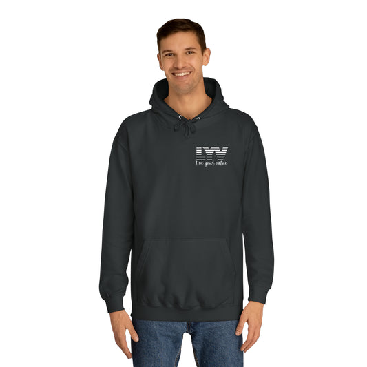 LYV (live your value) Unisex College Hoodie with Signature