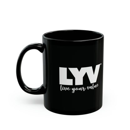 LYV (live your value) 11oz Black Mug