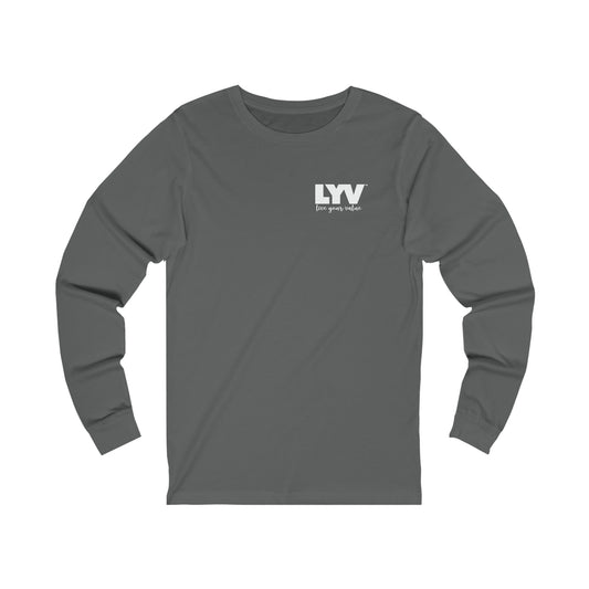 LYV (live your value) Unisex Jersey Long Sleeve Tee Small LYV Design no Signature